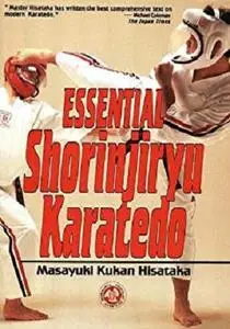 Essential Shorinjiryu Karatedo (Repost)