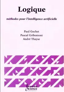 Logique : Methodes pour l'intelligence artificielle (Repost)