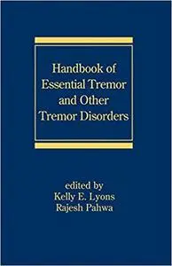 Handbook of Essential Tremor and Other Tremor Disorders