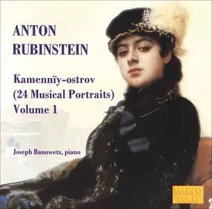 Anton Rubinstein - Kamenniy-ostrov, Vol. 1 (Joseph Banowetz: Piano)