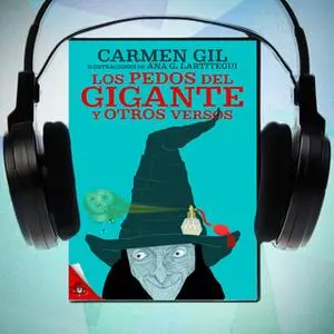 «Los pedos del gigante y otros versos divertidos» by Carmen Gil