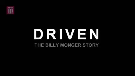 BBC - Driven: The Billy Monger Story (2018)