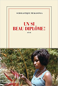 Un si beau diplôme ! - Scholastique Mukasonga