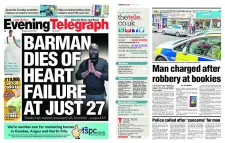 Evening Telegraph Late Edition – July 24, 2018