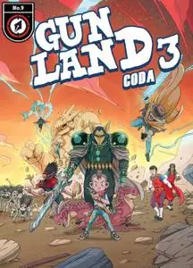 Gunland 3 - Coda 009 (2021) (digital) (Mr Norrell-Empire