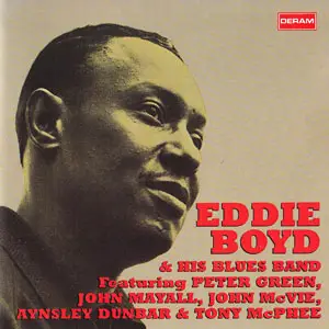 Eddie Boyd - Eddie Boyd & His Blues Band Feat. Peter Green (1967/1994)