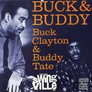 Buck Clayton & Buddy Tate - Buck & Buddy (1961) [Reissue 1992]