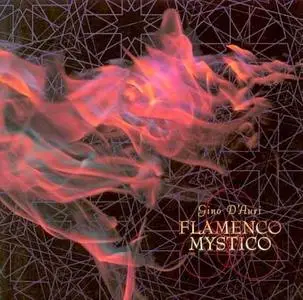 Gino D'Auri - Flamenco Mystico - 1992