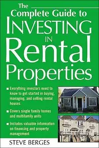 The Complete Guide to Investing in Rental Properties (repost)