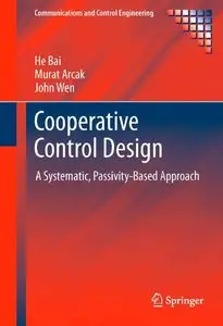 Cooperative Control Design: A Systematic, Passivity-Based Approach (repost)
