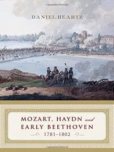 Mozart, Haydn and Early Beethoven: 1781-1802