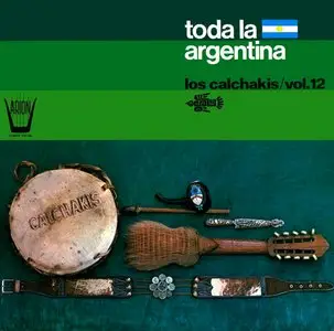 Los Calchakís - Toda la Argentina (LP / FLAC)