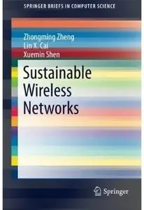 Sustainable Wireless Networks