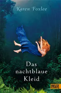 Karen Foxlee – Das nachtblaue Kleid
