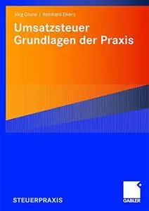 Umsatzsteuer Grundlagen der Praxis