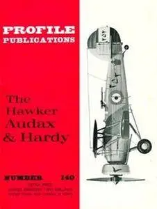 The Hawker Audax & Hardy (Aircraft Profile Number 140) (Repost)