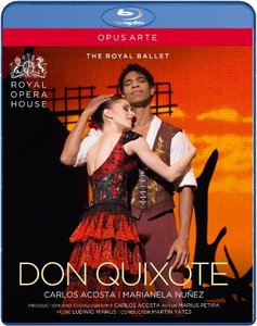 Martin Yates, Orchestra of the Royal Opera House, Marianela Nunez, Carlos Acosta - Minkus: Don Quixote (2013) [Blu-Ray]