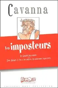 François Cavanna, "Les imposteurs - Les grands imposteurs : Dieu, Mozart, Le Pen et les autres"