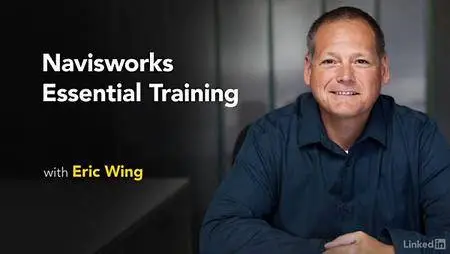 Lynda - Navisworks Essential Training (updated Mar 21, 2017)