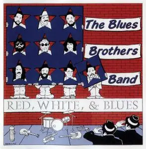 The Blues Brothers Band - Red, White & Blues (1992)
