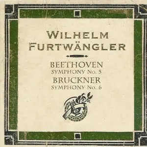 Furtwangler conducts Beethoven and Bruckner