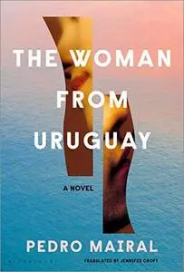 The Woman from Uruguay