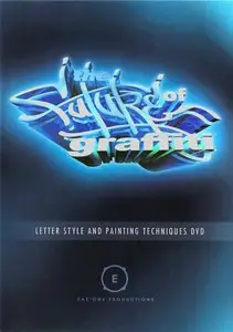 The Future Of Graffiti (2005)