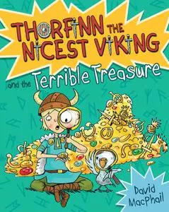 «Thorfinn and the Terrible Treasure» by David MacPhail