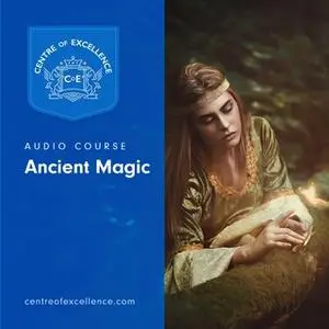 «Ancient Magic» by Centre of Excellence