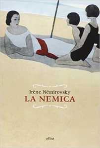 La nemica - Irène Némirovsky