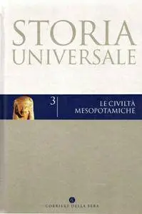 Mario Liverani, "Storia universale 3: Le civiltà mesopotamiche"