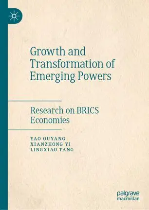 Growth and Transformation of Emerging Powers: Research on BRICS Economies (Repost)