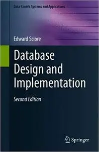 Database Design and Implementation: Second Edition