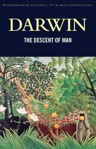 «The Descent of Man» by Charles Darwin