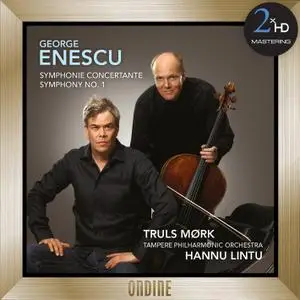 Truls Mork, Tampere PO, Hannu Lintu - Enescu: Symphonie Concertante & No. 1 (2015/2016) [DSD128 + Hi-Res FLAC]