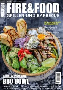 Fire & Food Grillen und Barbecuen – Mai 2019