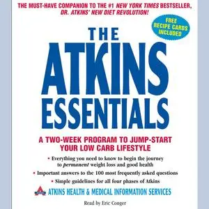 «The Atkins Essentials» by Atkins Health, Medical Information Serv