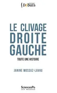 Janine Mossuz-Lavau, "Le clivage droite-gauche : Toute une histoire"