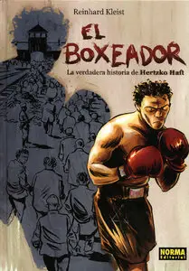 El boxeador - La verdadera historia de Hertzko Haft, De Reinhard Kleist