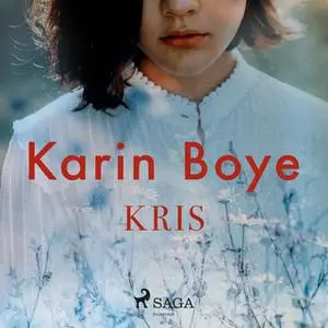 «Kris» by Karin Boye