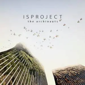 Isproject - The Archinauts (2017)