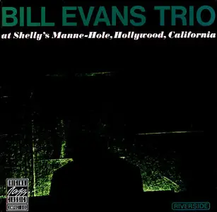 Bill Evans Trio – At Shelly’s Manne-Hole, Hollywood, California (1963) (OJC-Riverside)