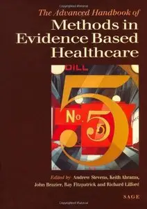 Advanced Handbook of Methods in Evidence-Based Healthcare