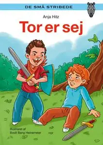 «Tor er sej» by Anja Hitz