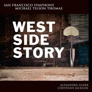 Michael Tilson Thomas, San Francisco Symphony - Bernstein: West Side Story (2014) [Official Digital Download 24-bit/96kHz]