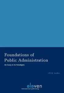 Foundations of Public Administration: An Essay in its Paradigms