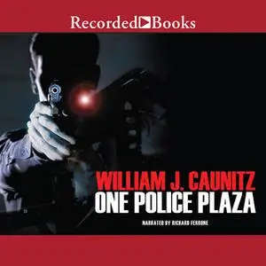 «One Police Plaza» by William J. Caunitz