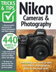 Nikon Tricks and Tips - 15th Edition - August 2023
