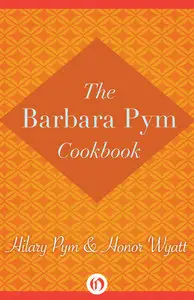 The Barbara Pym Cookbook