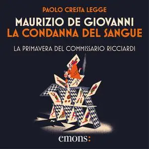 «La condanna del sangue» by Maurizio De Giovanni